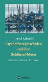 Psychotherapieschulen und ihre Schlüssel-Ideen (eBook, ePUB)