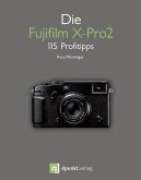 Die Fujifilm X-Pro2 (eBook, ePUB)