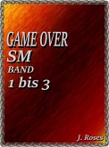 GAME OVER; Band 1 bis 3 (eBook, ePUB)