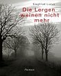 Die Lergen weinen nicht mehr (eBook,... - Bild 1