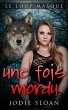 Le loup masqué : une fois mordu... - Bild 1
