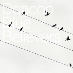 Believers - Deacon Blue