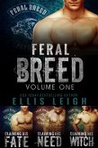 Feral Breed: Volume One (eBook, ePUB) Feral Breed: Volume One (eBook, ePUB)