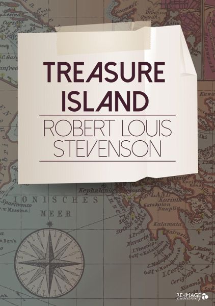 Treasure Island (eBook, ePUB)