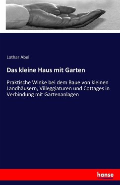 Das kleine Haus mit Garten - Abel, Lothar