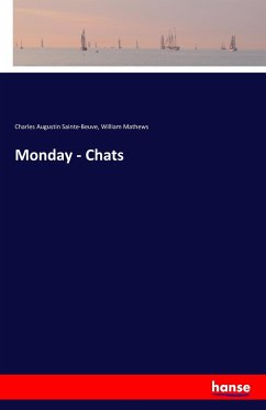Monday - Chats - Sainte-Beuve, Charles Augustin;Mathews, William
