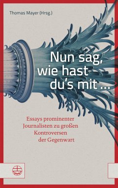 Nun sag, wie hast du's mit ... (eBook, ePUB)