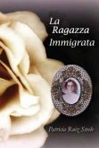 La Ragazza Immigrata (eBook, ePUB)
