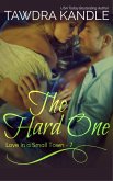 The Hard One (Love in a Small Town, #7) (eBook, ePUB)