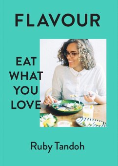 Flavour (eBook, ePUB) - Tandoh, Ruby Flavour (eBook, ePUB) - Tandoh, Ruby