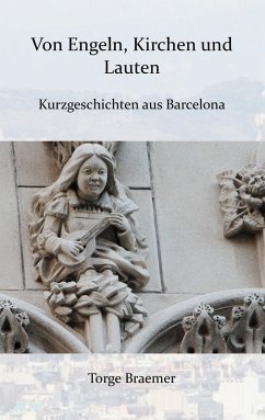 Von Engeln, Kirchen und Lauten Von Engeln, Kirchen und Lauten