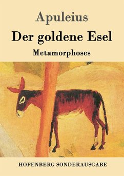 Der goldene Esel: Metamorphoses
