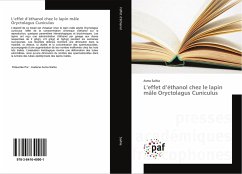 L¿effet d¿éthanol chez le lapin mâle Oryctolagus Cuniculus - Saihia, Asma