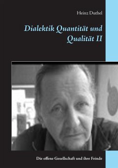 Dialektik Quantität und Qualität II - Duthel, Heinz