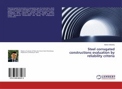 Steel corrugated constructions evaluation by reliability criteria