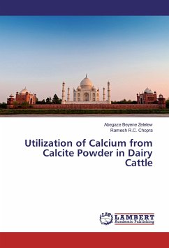 Utilization of Calcium from Calcite Powder in Dairy Cattle - Beyene Zelelew, Abegaze;R.C. Chopra, Ramesh