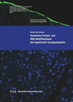 Kovalente Protein- und RNA-Modifikationen bei hepatischer Enzephalopathie - Qvartskhava, Natalia