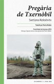 La pregària de Txernòbil : Crònica del futur