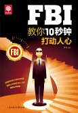 Methods of Impressing People in 10 Seconds from FBI (eBook, ePUB)