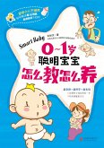 How To Raise A Clever Baby Within 1 Year Old (eBook, ePUB) How To Raise A Clever Baby Within 1 Year Old (eBook, ePUB)