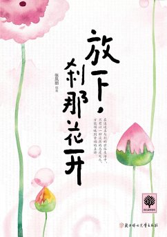 Releasing and Blossoming (eBook, ePUB) - Fengli, Zhang