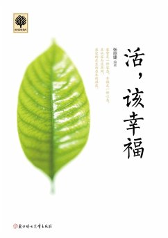 Cover Living Should Be Happy (eBook, ePUB)