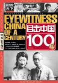 Rise Of The Great Nations: Witness China For A Hundred Years (eBook, ePUB)