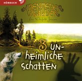 Die Abenteuerwälder - Unheimliche Schatten