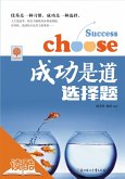 Success is a Choice Question (eBook, ePUB)