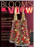 BLOOM's VIEW 2/2016 BLOOM's VIEW 2/2016