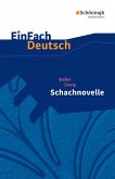 Schachnovelle. EinFach Deutsch Textausgaben