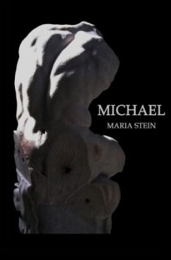 Die Gefallenen / Michael - Stein, Maria