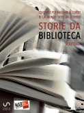 Storie da musei, archivi e biblioteche - i racconti (4. edizione) (eBook, ePUB)
