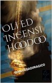 Oli Ed Incensi Hoodoo (eBook, ePUB)