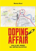 Doping affair - giallo nel mondo del doping calcistico (eBook, ePUB)