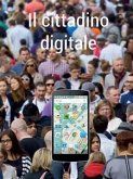 Il cittadino digitale (eBook, ePUB)