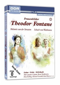 Theodor Fontane: Frauenbilder / Leben - Liebe - Schicksale, Vol. 2 - Melanie van der Straaten + Schach von Wuthenow DDR TV-Archiv