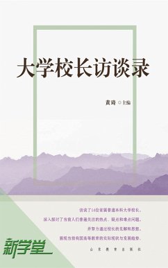 Interviews of University Presidents (eBook, ePUB) - Qi, Huang