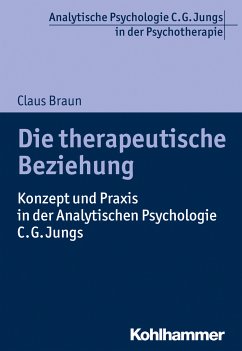 Die therapeutische Beziehung (eBook, ePUB) - Braun, Claus