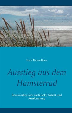 Ausstieg aus dem Hamsterrad (eBook, ePUB) - Thormählen, Hark