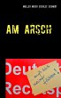 Am Arsch (eBook, ePUB) - Bild 1