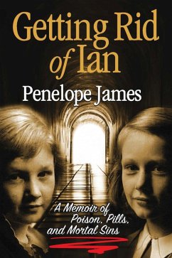 Getting Rid of Ian (eBook, ePUB) - James, Penelope