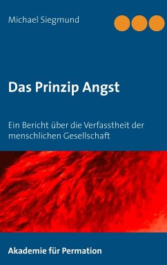 Das Prinzip Angst (eBook, ePUB) - Siegmund, Michael