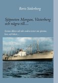 Sjöpoeten Morgan, Västerberg och några till... (eBook, ePUB)