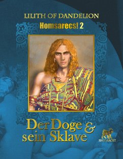 Der Doge und sein Sklave (eBook, ePUB) - Dandelion, Lilith of