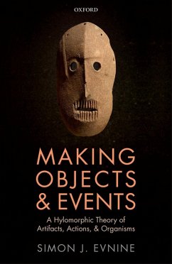Making Objects and Events (eBook, ePUB) - Evnine, Simon J.