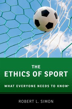 The Ethics of Sport (eBook, ePUB) - Simon, Robert L.