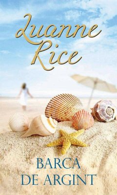 Barca de argint (eBook, ePUB) - Rice, Luanne