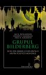 Grupul Bilderberg. Elita din umbra ¿i... - Bild 1