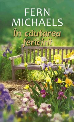 În căutarea fericirii (eBook, ePUB) - Michaels, Fern